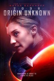 Постер к фильму 2036, происхождение неизвестно смотреть онлайн на HD Rezka