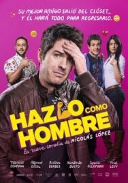 Постер к фильму Будь мужиком смотреть онлайн на HD Rezka