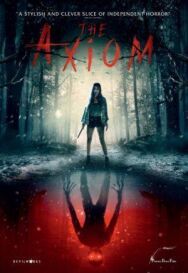 Постер к фильму Аксиома смотреть онлайн на HD Rezka