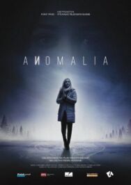 Постер к фильму Аномалия смотреть онлайн на HD Rezka