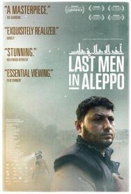 Постер к фильму Последние люди Алеппо смотреть онлайн на HD Rezka
