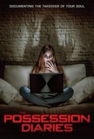Постер к фильму Дневник одержимой смотреть онлайн на HD Rezka