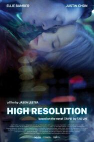 Постер к фильму Высокое разрешение смотреть онлайн на HD Rezka