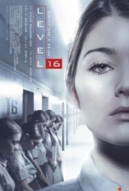 Постер к фильму Уровень 16 смотреть онлайн на HD Rezka