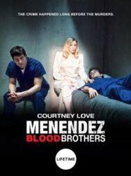 Постер к фильму Менендес: Братья по крови смотреть онлайн на HD Rezka