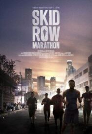 Постер к фильму Марафон Скид Роу смотреть онлайн на HD Rezka