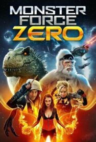 Постер к фильму Отряд монстров Зеро смотреть онлайн на HD Rezka