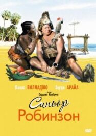 Постер к фильму Синьор Робинзон смотреть онлайн на HD Rezka