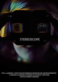 Постер к фильму Стереоскоп смотреть онлайн на HD Rezka