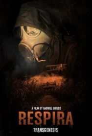 Постер к фильму Дыши: Трансгенез смотреть онлайн на HD Rezka