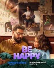Постер к фильму Будь счастлив смотреть онлайн на HD Rezka
