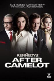 Постер к фильму Клан Кеннеди: После Камелота смотреть онлайн на HD Rezka