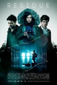 Постер к фильму Residue смотреть онлайн на HD Rezka