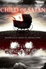 Постер к фильму Дитя Сатаны смотреть онлайн на HD Rezka