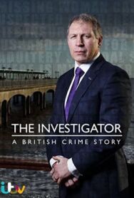 Постер к фильму Следователь: британская криминальная история смотреть онлайн на HD Rezka