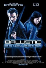 Постер к фильму Баллистика: Экс против Сивер смотреть онлайн на HD Rezka