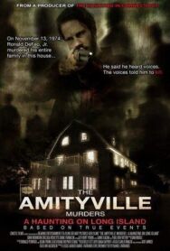 Постер к фильму Убийства в Амитивилле смотреть онлайн на HD Rezka