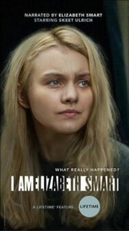 Постер к фильму Я — Элизабет Смарт смотреть онлайн на HD Rezka