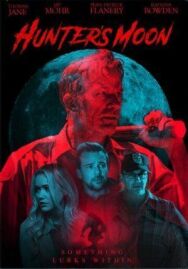 Постер к фильму Охотничья луна смотреть онлайн на HD Rezka