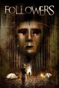 Постер к фильму Фолловеры смотреть онлайн на HD Rezka