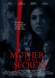 Постер к фильму Секреты матери смотреть онлайн на HD Rezka
