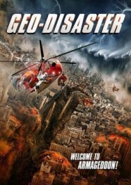 Постер к фильму Геокатастрофа смотреть онлайн на HD Rezka