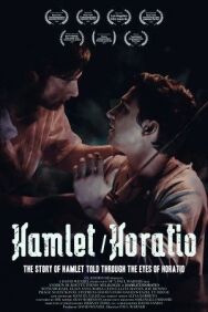 Постер к фильму Гамлет/Горацио смотреть онлайн на HD Rezka