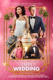 Постер к фильму Простая свадьба смотреть онлайн на HD Rezka