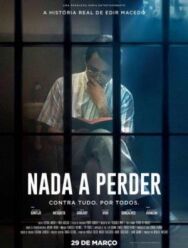 Постер к фильму Nada a Perder смотреть онлайн на HD Rezka