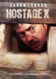 Постер к фильму Заложник Икс смотреть онлайн на HD Rezka