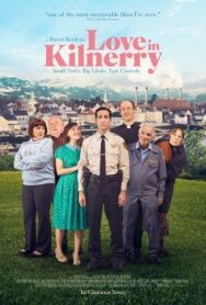 Постер к фильму Любовь в Килнерри смотреть онлайн на HD Rezka