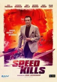 Постер к фильму Скорость убивает смотреть онлайн на HD Rezka