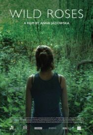 Постер к фильму Дикие розы смотреть онлайн на HD Rezka