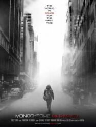 Постер к фильму Монохром: Хромизм смотреть онлайн на HD Rezka