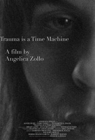 Постер к фильму Травма - это машина времени смотреть онлайн на HD Rezka