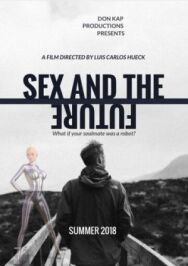 Постер к фильму Секс будущего смотреть онлайн на HD Rezka