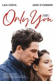 Постер к фильму Только ты смотреть онлайн на HD Rezka