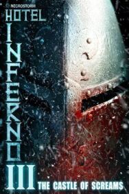 Постер к фильму Отель инферно 3: Замок криков смотреть онлайн на HD Rezka