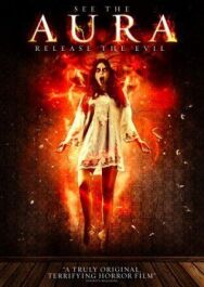 Постер к фильму Аура смотреть онлайн на HD Rezka