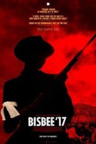 Постер к фильму Бисби 17 смотреть онлайн на HD Rezka