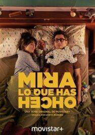 Постер к фильму Смотри, что ты наделал смотреть онлайн на HD Rezka