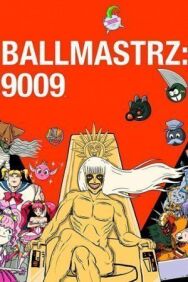 Постер к фильму Мастера мяча: 9009 смотреть онлайн на HD Rezka