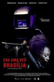 Постер к фильму Когда-то здесь была Бразилиа смотреть онлайн на HD Rezka