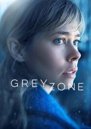Постер к фильму Серая зона смотреть онлайн на HD Rezka
