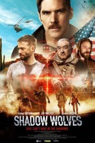 Постер к фильму Теневые волки смотреть онлайн на HD Rezka