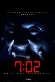 Постер к фильму 7:02 Праведники смотреть онлайн на HD Rezka