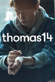 Постер к фильму Томас 14 смотреть онлайн на HD Rezka
