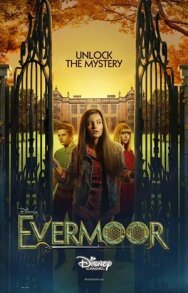 Постер к фильму Evermoor Confidential Chronicles смотреть онлайн на HD Rezka