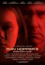 Постер к фильму Несчастье Рона Хоппера смотреть онлайн на HD Rezka