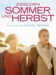 Постер к фильму Между летом и осенью смотреть онлайн на HD Rezka